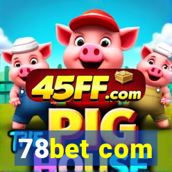 78bet com